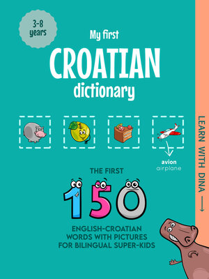 cover image of My First Croatian Dictionary